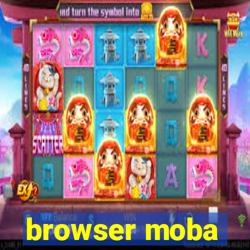 browser moba